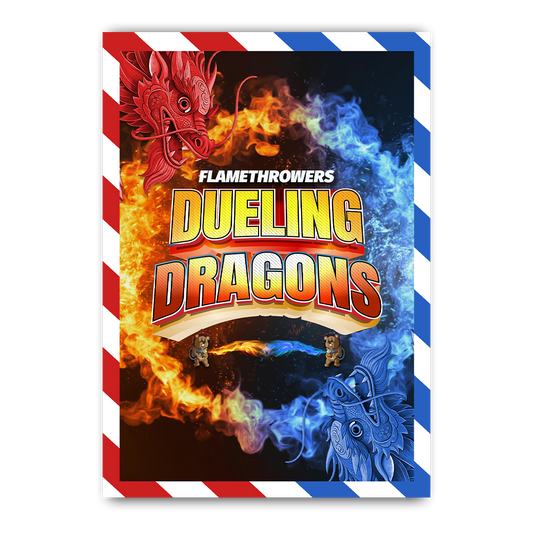 Flamethrower Dueling Dragons