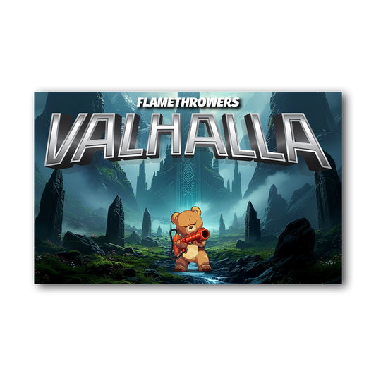 Flamethrower Valhalla